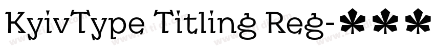 KyivType Titling Reg字体转换 KyivType Titling Reg字体转换